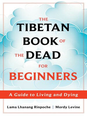 cover image of The Tibetan Book of the Dead for Beginners